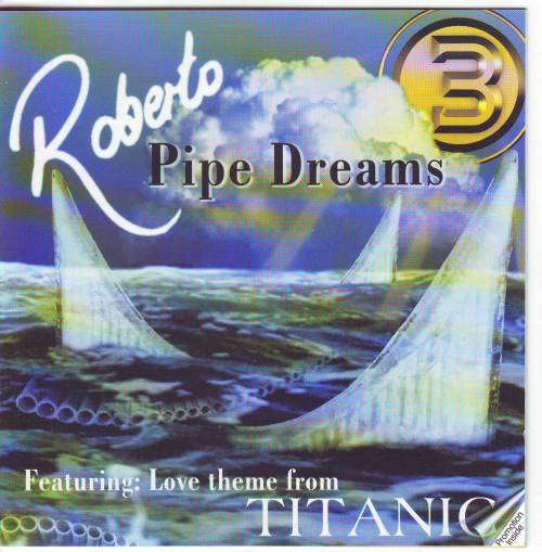 ROBERTO - Pipe dreams CDVM008 (FREE BULK SHIPPING)