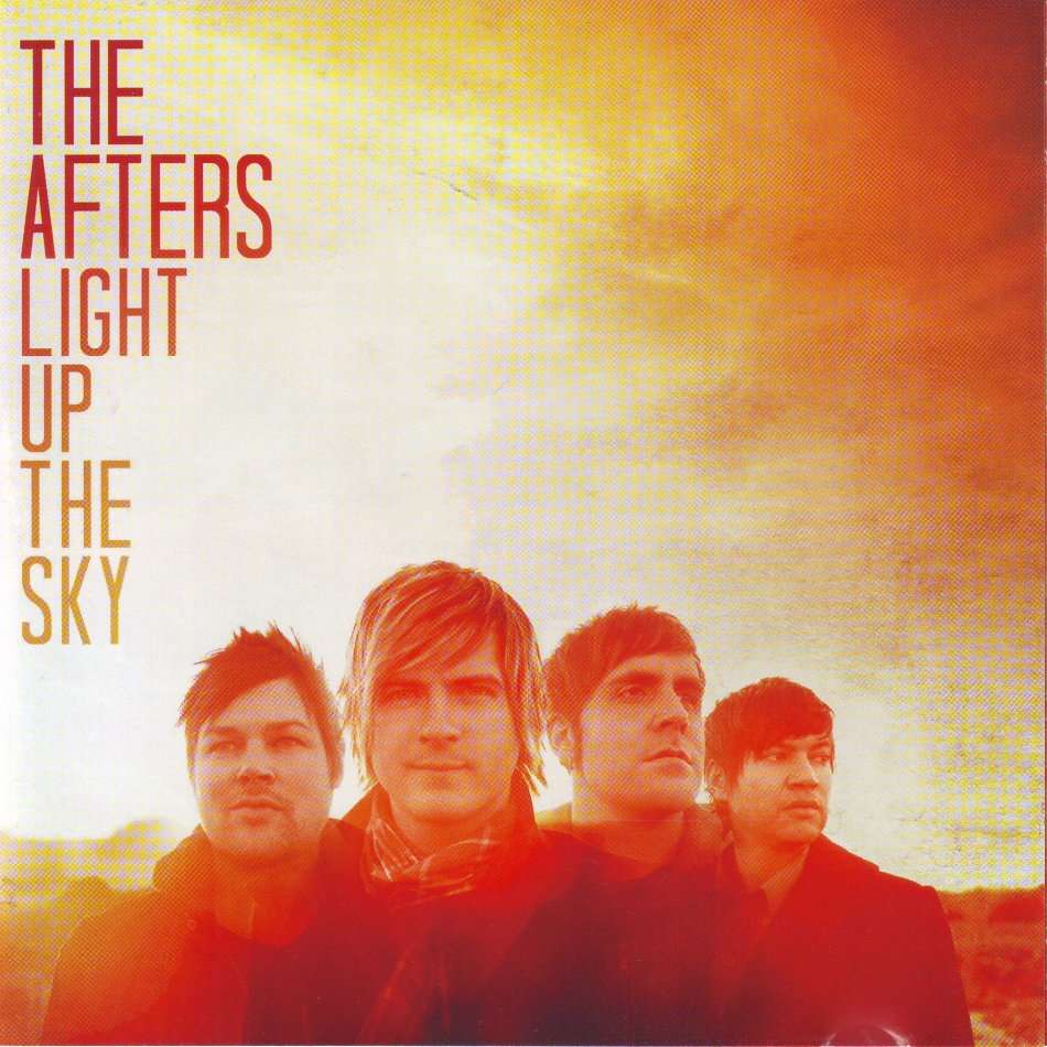 THE AFTERS - Light up the sky (CD)  0076848632   (FREE BULK SHIPPING)