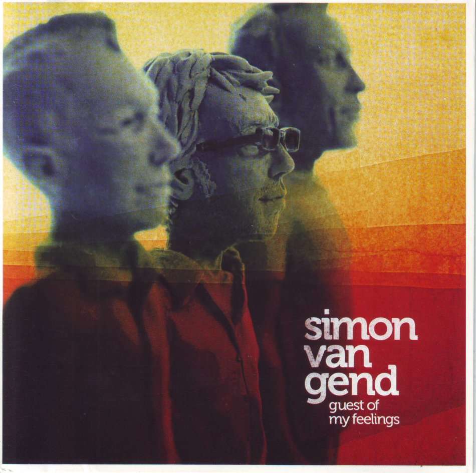SIMON VAN GEND - Guest of my feelings (CD) SSCD 521 EX