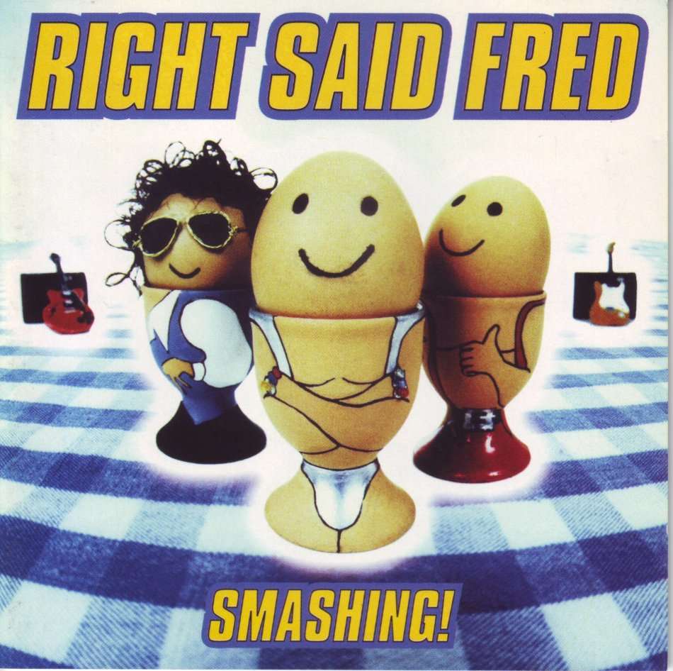 RIGHT SAID FRED - Smashing! CDRPM 1535 (FREE BULK SHIPPING)