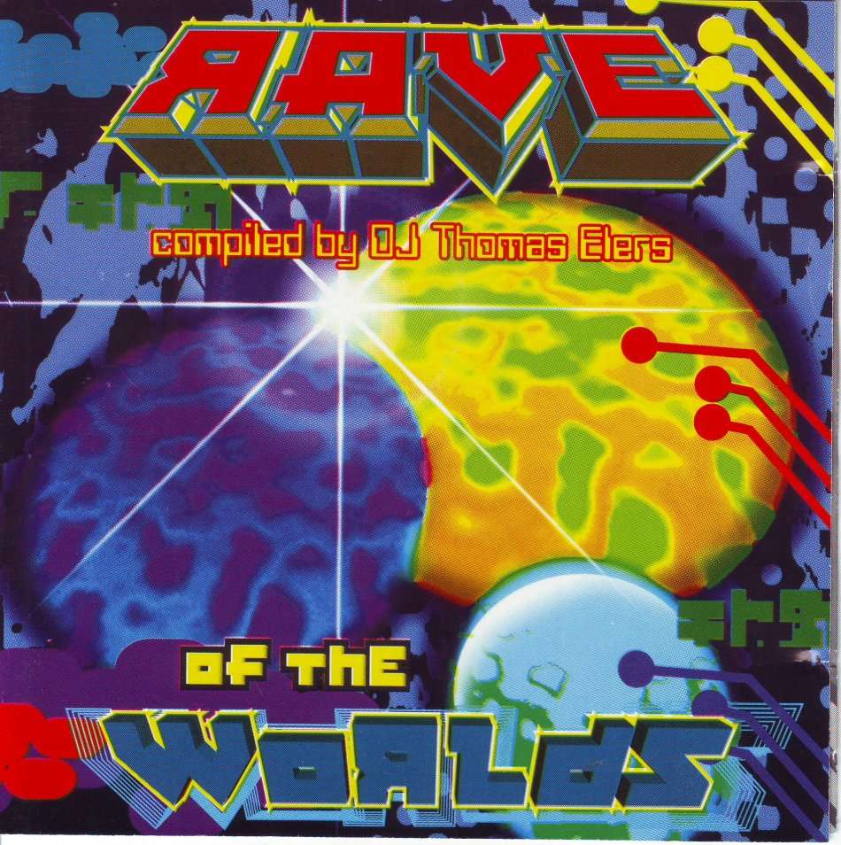 RAVE OF THE WORLDS - Compiled by DJ Thomas Elers  (CD) CLP 9920-2 EX
