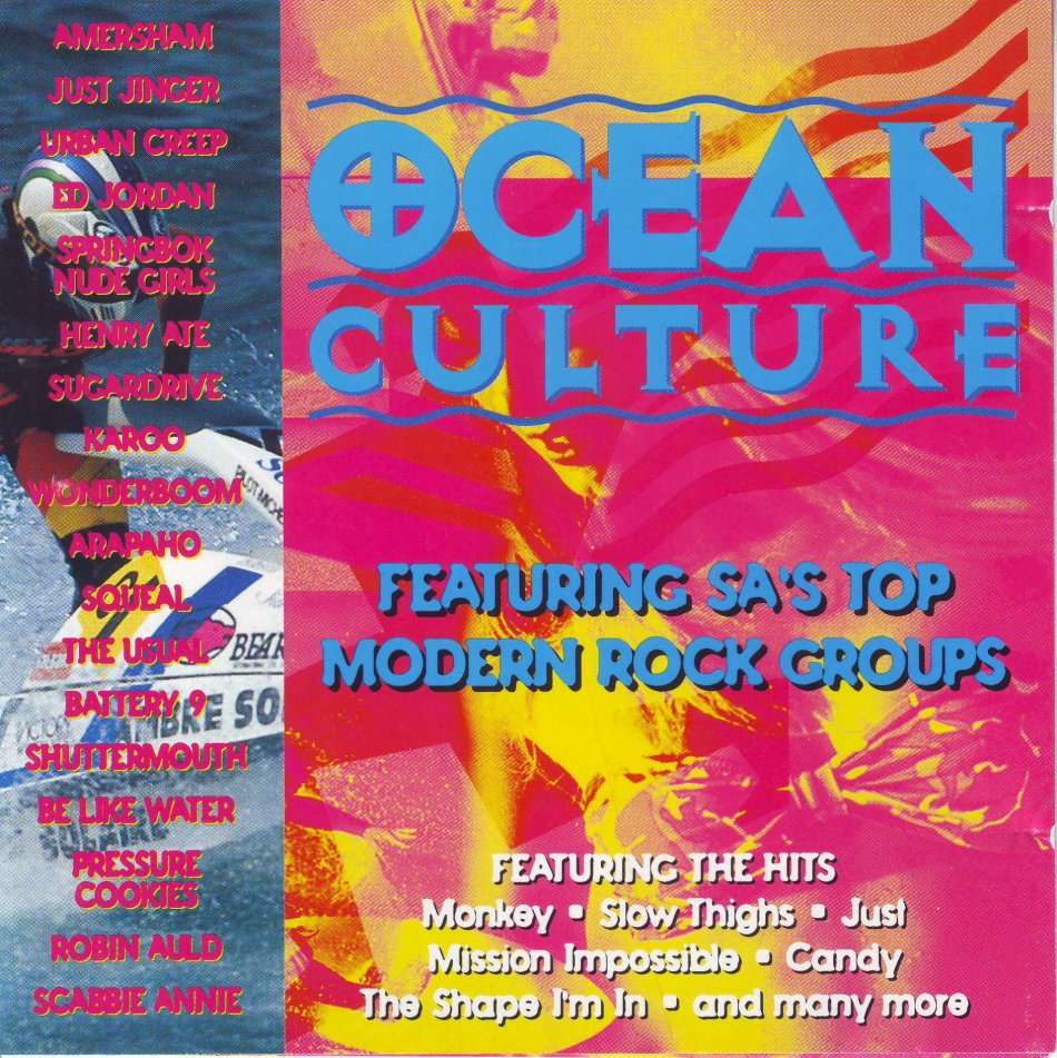 OCEAN CULTURE -  Featuring SA's Top Modern Rock Groups ORCD 1 (FREE BULK SHIPPING)