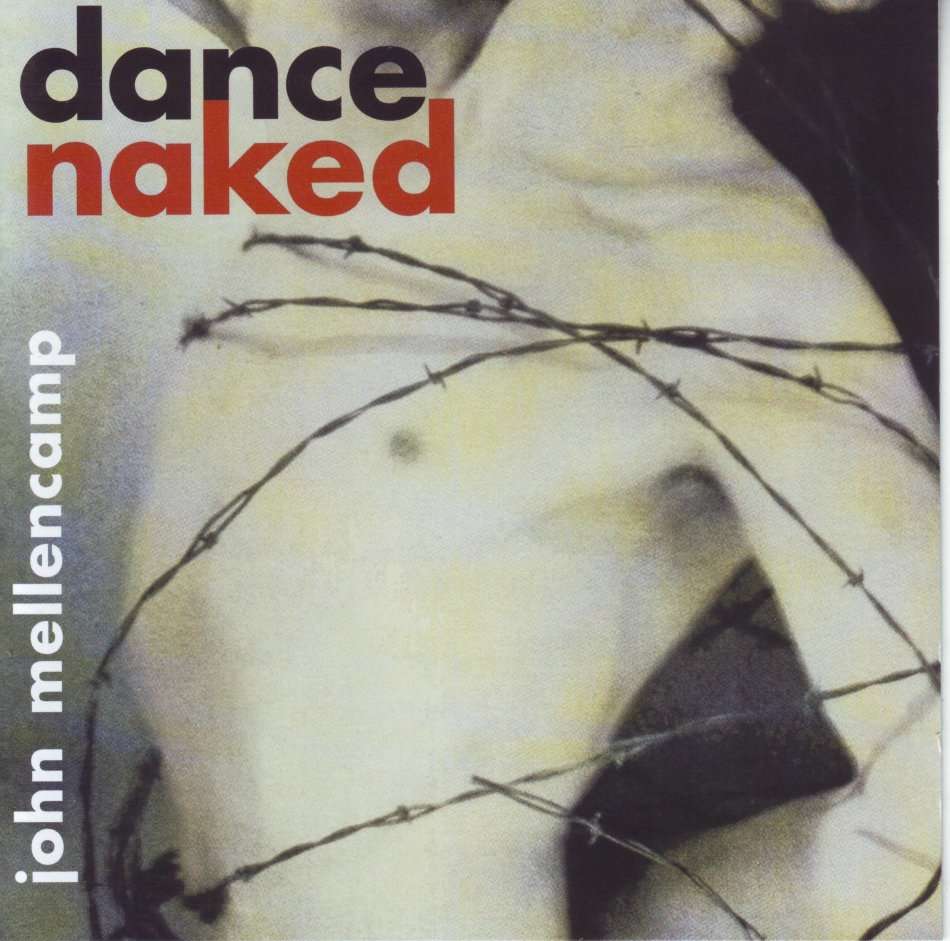 JOHN MELLENCAMP - Dance naked (CD, remastered) B0004784-02 NM