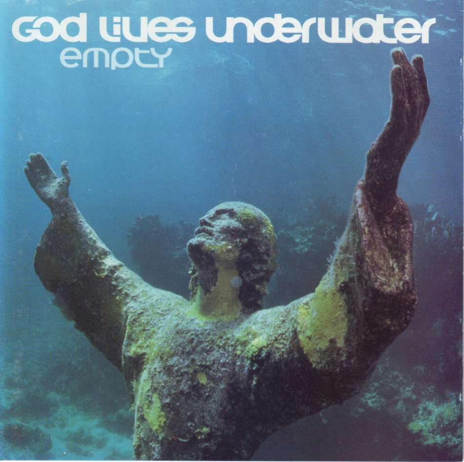 GOD LIVES UNDERWATER - Empty (CD) 9 43023-2 NM-