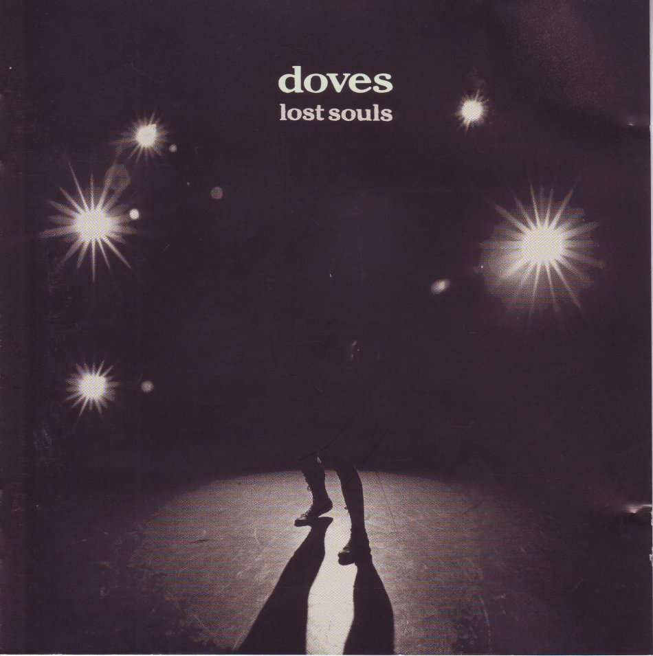 DOVES - Lost souls (CD) CDEMCJ(WF)5854 NM