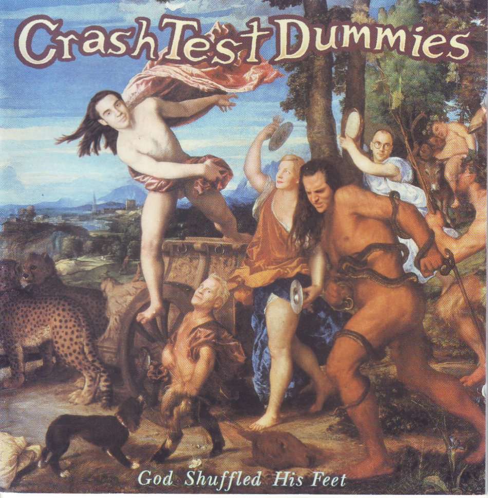 CRASH TEST DUMMIES - God shuffled his feet (CD) CDAST (WF) 275 NM- (FREE BULK SHIPPING)