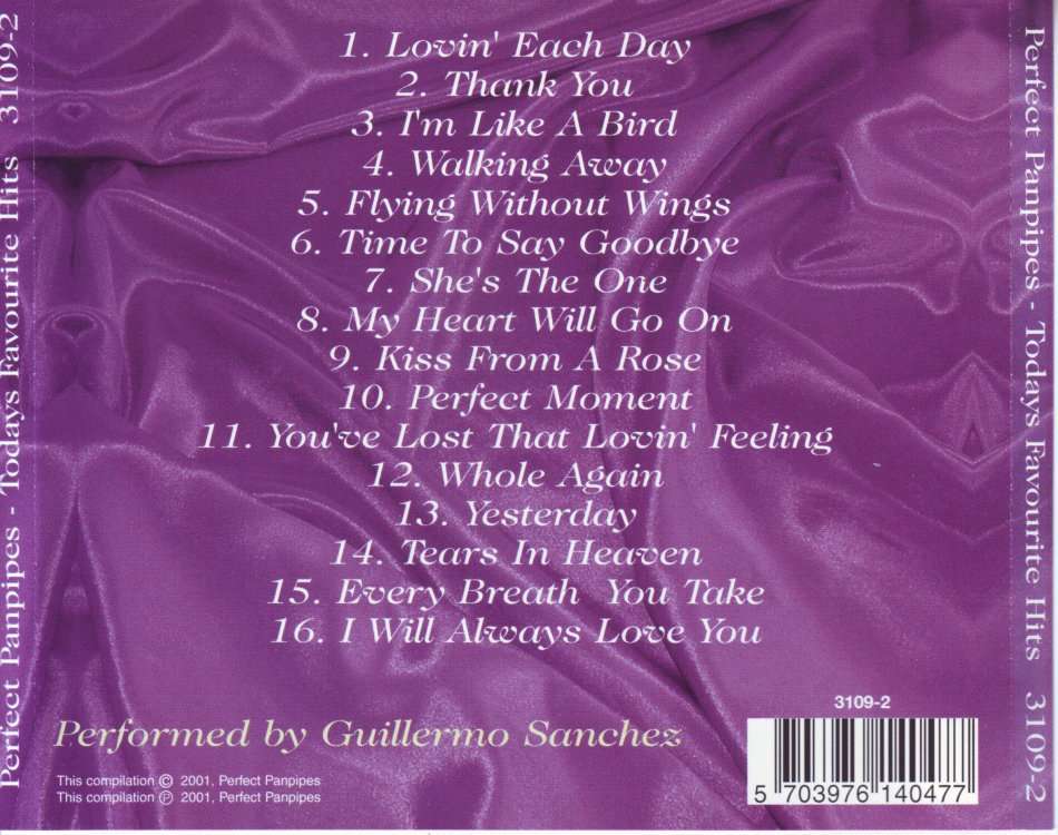 PERFECT PANPIPES - Today's favourite hits(Performed by Guillermo Sanchez)3109-2 (FREE BULK SHIPPING)