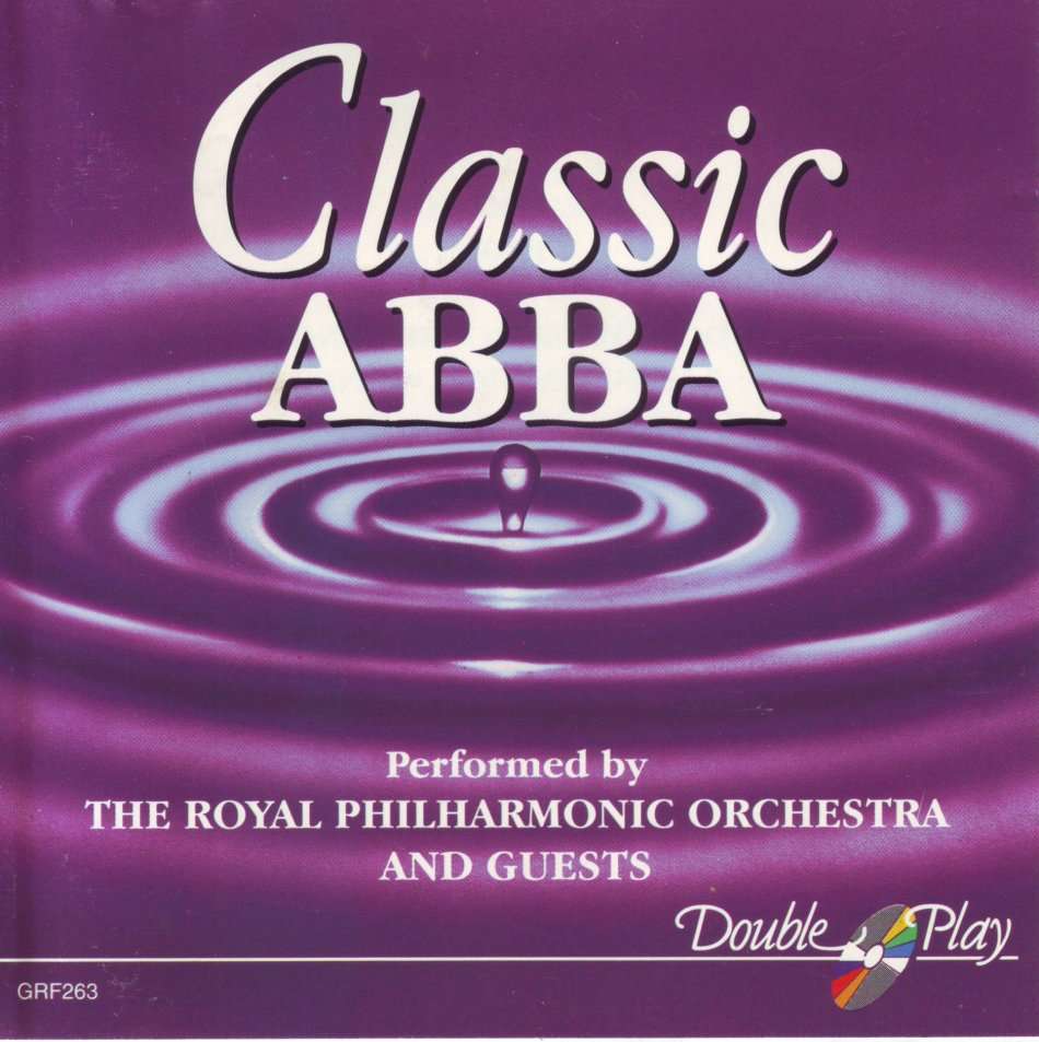 CLASSIC ABBA - Royal Philharmonic Orchestra GRF263 (FREE BULK SHIPPING)