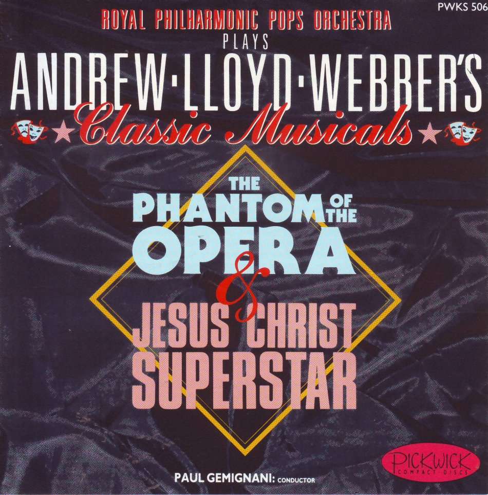 ANDREW LLOYD WEBBER`S CLASSIC MUSICALS - The phantom of the opera and Jesus Christ superstar