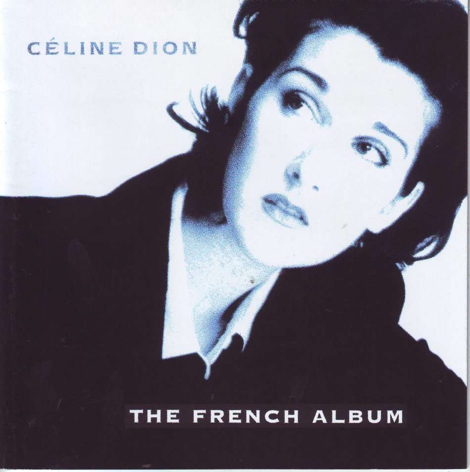 CELINE DION -  The French Album CDCOL 4021 K