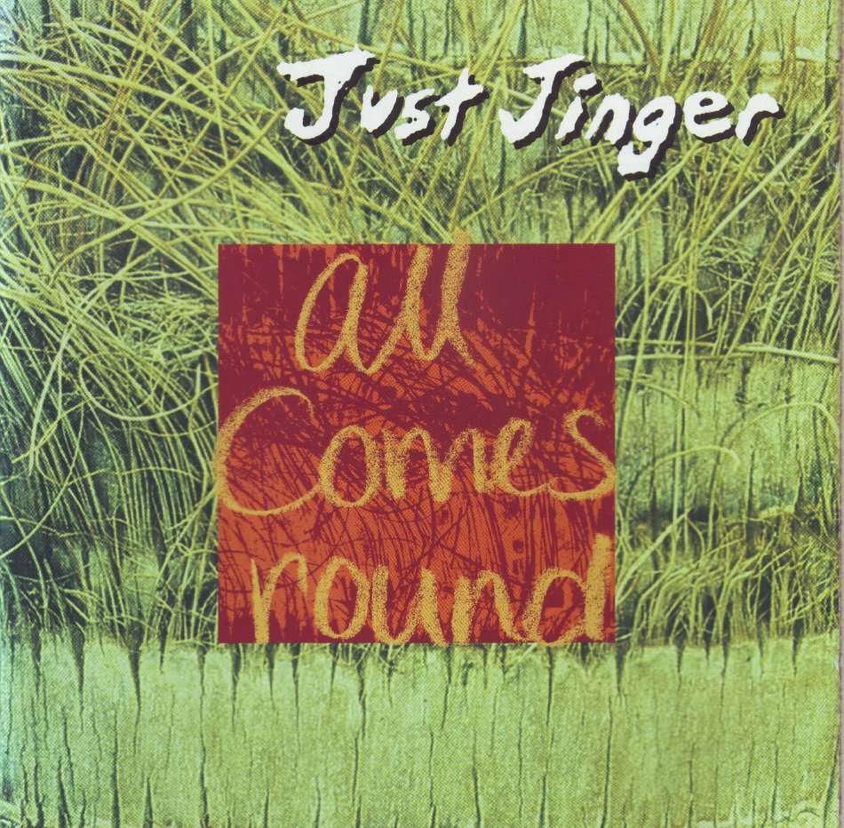 JUST JINGER - All comes round (CD) CDBSP (WL) 7011 NM- (FREE BULK SHIPPING)