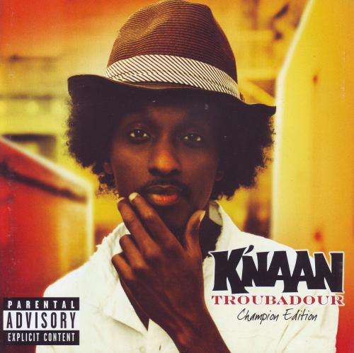 K`NAAN - Troubadour champion edition (CD) STARCD 7451 NM-