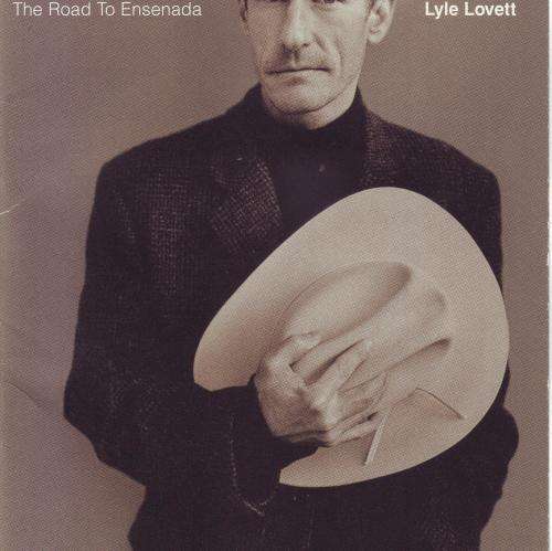 LYLE LOVETT - The Road To Ensenada (CD) MCAD-11409 NM