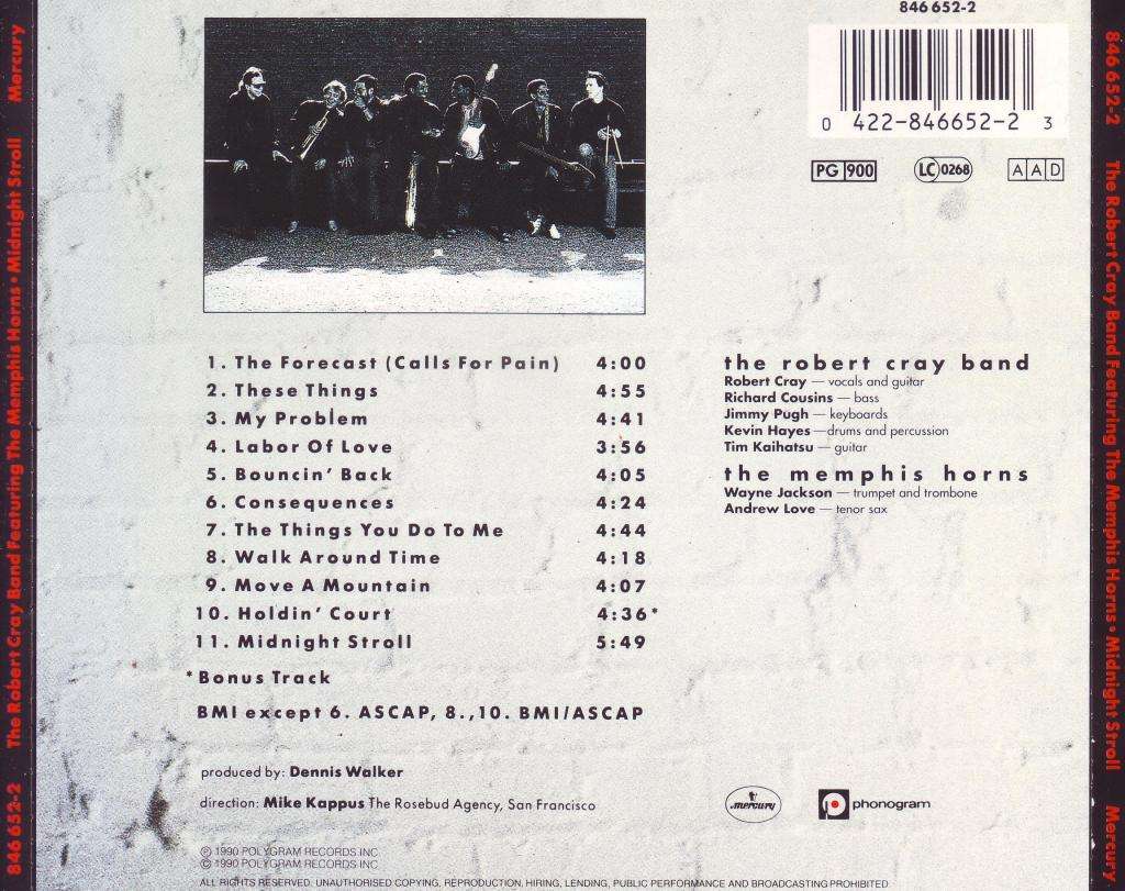 THE ROBERT CRAY BAND FEATURING THE MEMPHIS HORNS - Midnight stroll (CD) 846 652-2 EX