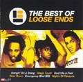 LOOSE ENDS The best of Loose Ends