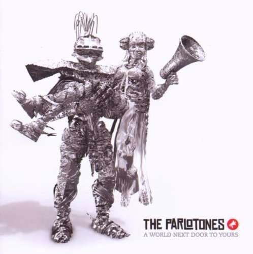 THE PARLOTONES - A world next door to yours SOVCD 030 (FREE BULK SHIPPING)