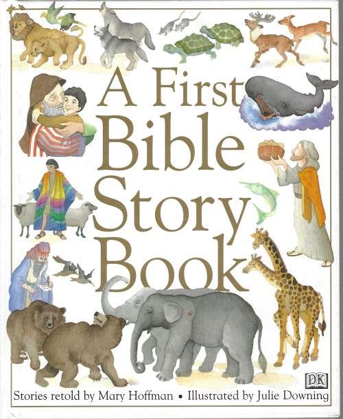 A FIRST BIBLE STORY BOOK 80 PAGES HARD COVER BOOK - MARY HOFFMAN