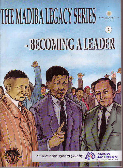 MANDELA LEGACY SERIES COMIC # 2 - BECOMING A LEADER
