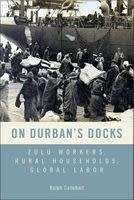 On Durban`s Docks, Ralph Callebert
