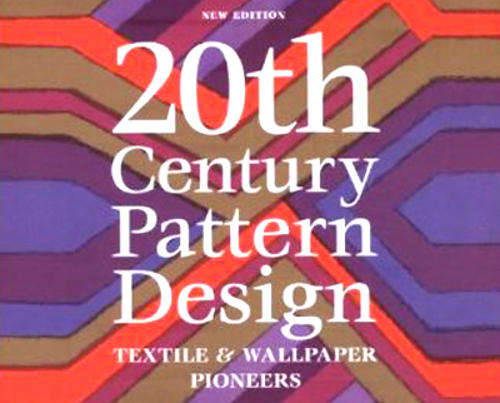 Twentieth Century Pattern Design By Lesley Jackson, 2011 (NEW)