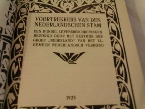 SCARCE, VOORTREKKERS VAN DEN NEDERLANDSCHEN STAM, BY L.SIMONS & DR. N. SUCHTELEN 1925.