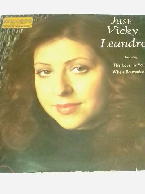 VICKY LEANDROS (JUST VICKY...) Vinyl in very good condition - SEE AND READ BELOW.