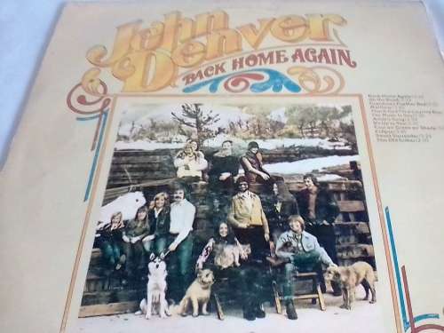 JOHN DENVER (BACK HOME AGAIN)  LP IN EXCELLENT CONDITION - SEE AND READ BELOW.