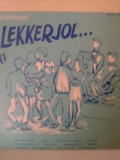 LEKKER JOL (BOERE MUSIEK)) - LP in very good condition - SEE BELOW FOR INFO.