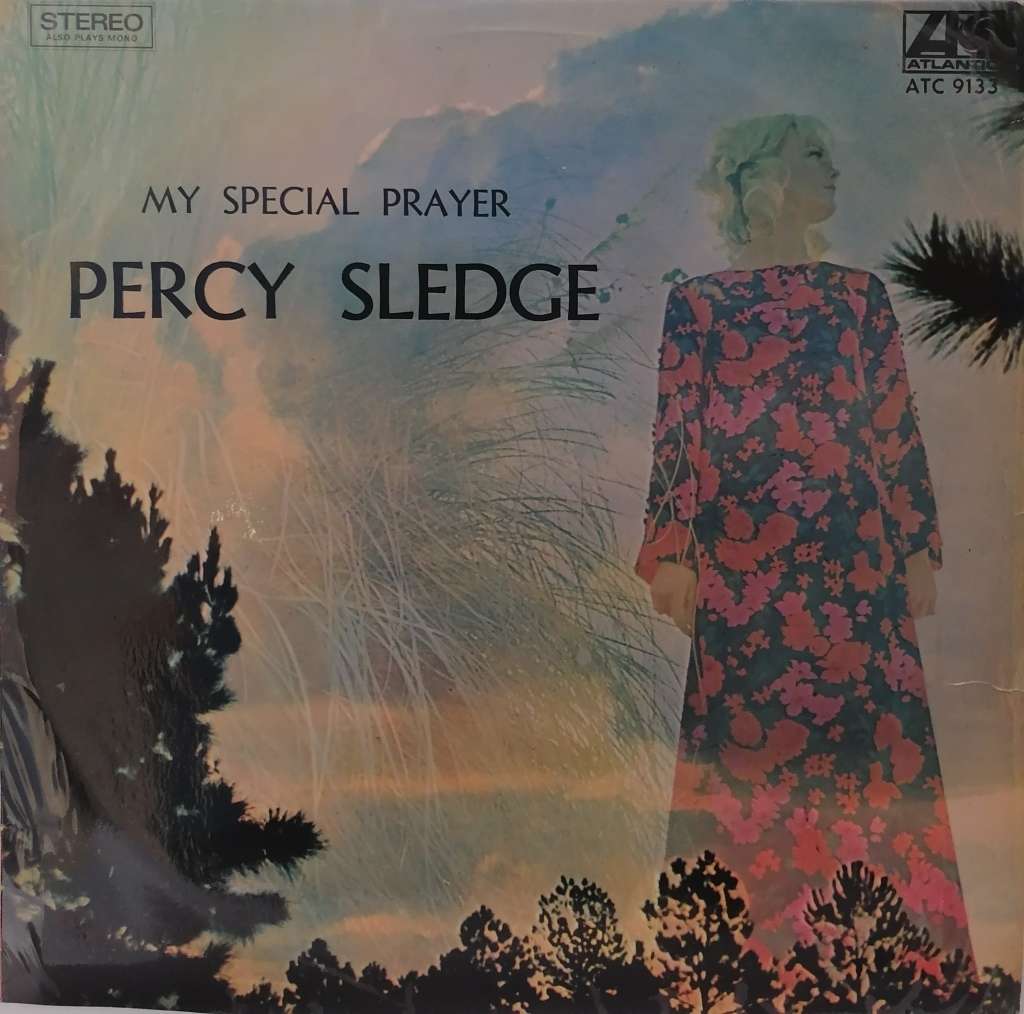 PERCY SLEDGE (MY SPECIAL PRAYER) - VINYL IN VERY GOOD CONDITION - SEE BELOW FOR INFO.