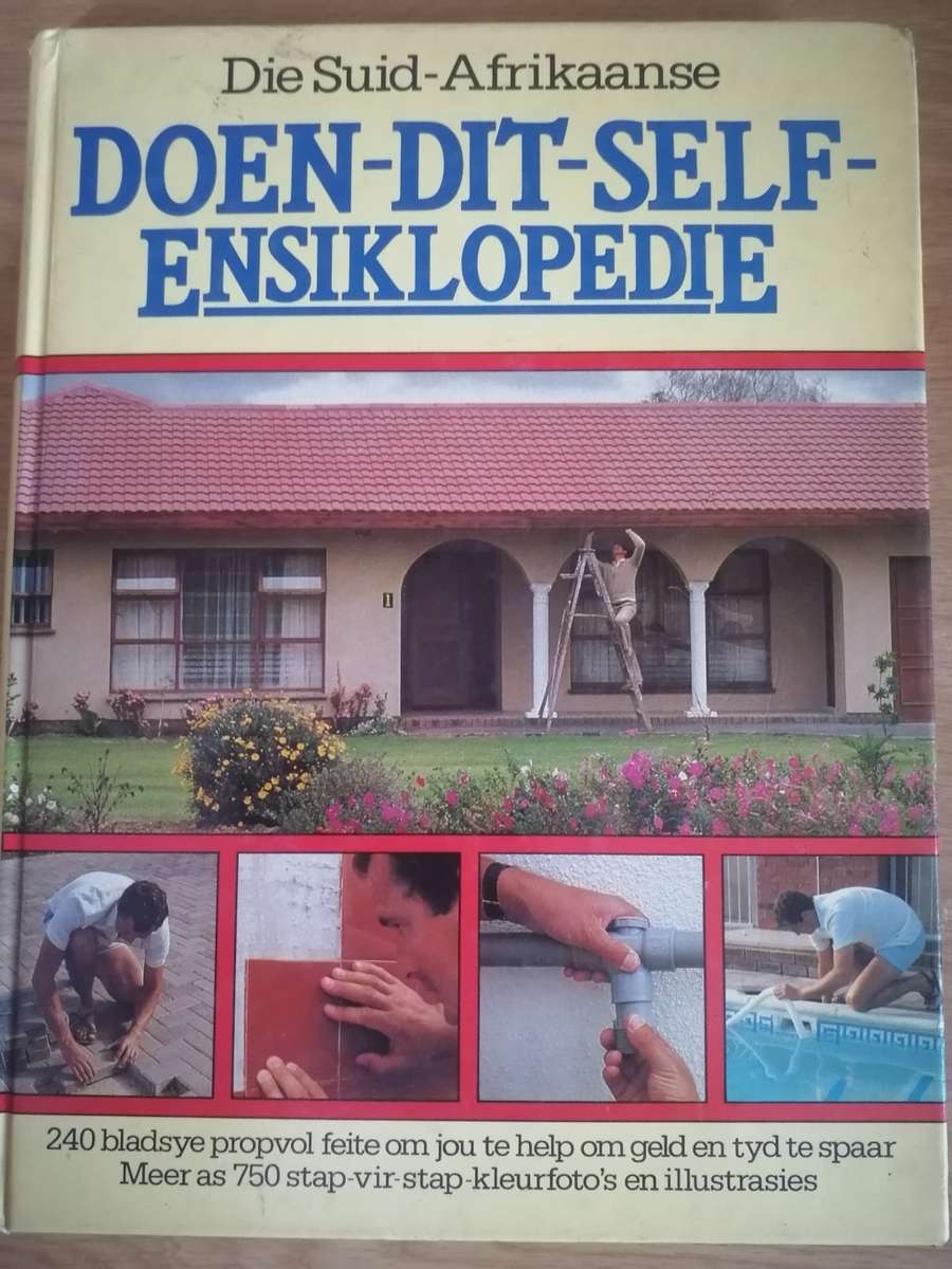 DIE SUID-AFRIKAANSE (DOEN-DIT-SELF ENSIKLOPEDIE) - BAIE GOEIE KONDISIE - SIEN ONDER.
