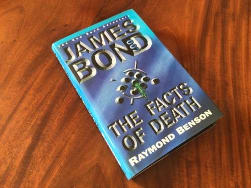FOR JUDI DENCH 1st Edition 1st imp James Bond THE FACTS OF DEATH Raymond Benson not Ian Fleming