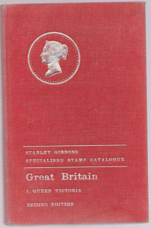 Stanley Gibbons Specialised Stamp Catalogue - Great Britain Queen Victoria