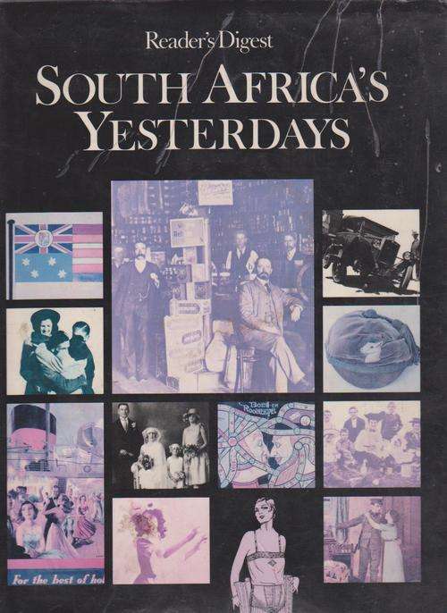 South Africa's Yesterdays By Reader's Digest