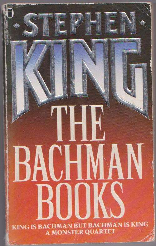 Stephen King - The Bachman Books