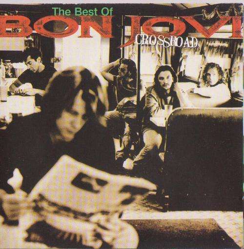 Bon Jovi , Crossroads ( The Best Of )