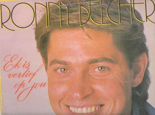Ronny Belcher , Ek Is Verlief Op Jou