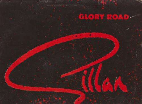 Gillan , Glory Road
