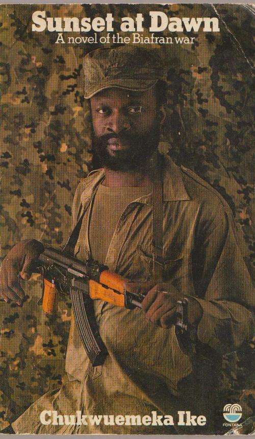 Biafran War:Sunset At Dawn By Chukwuemeka Ike