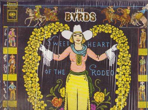 The Byrds , Sweet Heart Of The Rodeo