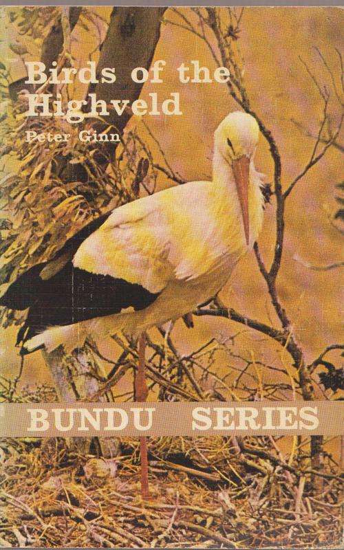 Birds Of The Highveld By Peter Ginn