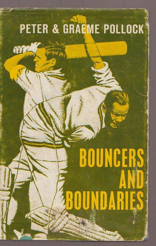 Bouncers And Boundaries By Peter & Graeme Pollock