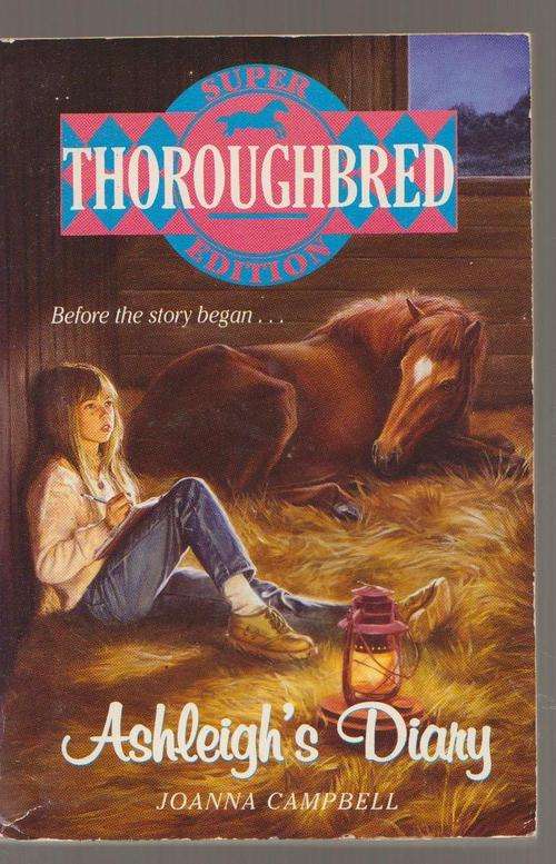 Thoroughbred - Ashleigh's Diary By Joanna Campbell