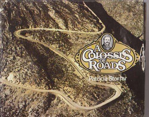 A Colossus Of Roads By Patricia Storrar - Thomas Bain