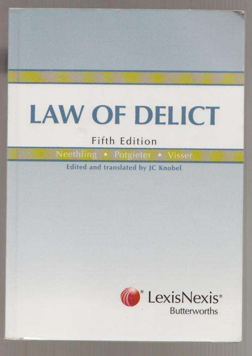 Law Of Delict - 5th Edition