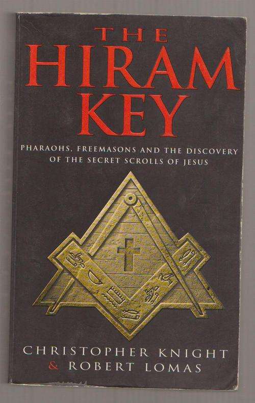 Pharaohs, Freemasons & The Discovery Of The Secret Scrolls Of Jesus - The Hiram Key