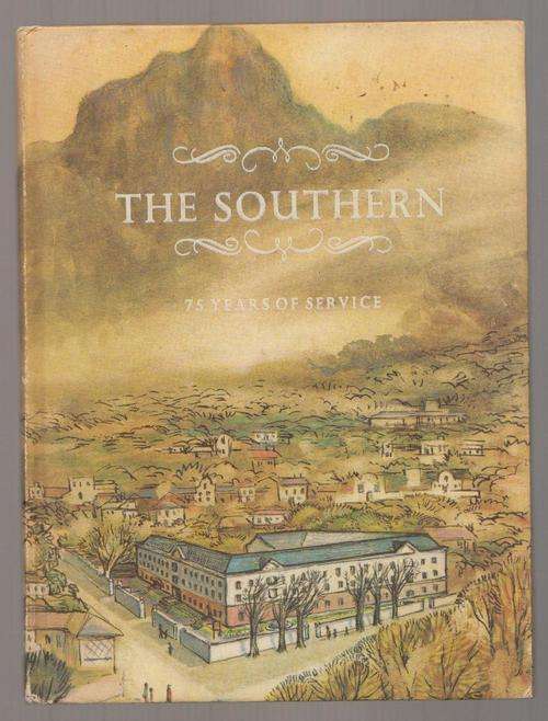 The Southern - 75 Years Of Service - Related By T V Bulpin - Southern Life Association