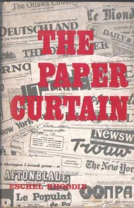 The Paper Curtain By Eschel Rhoodie