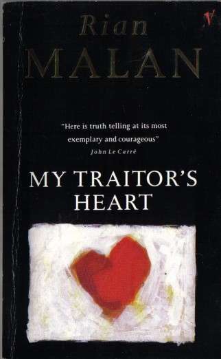 My Traitor's Heart, by Rian Malan