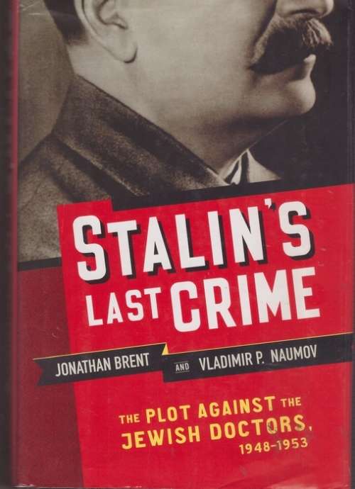 Stalin`s Last Crime