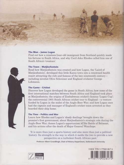 Empire, War and Cricket in South Africa: Logan of Matjiesfontein - Dean Allen